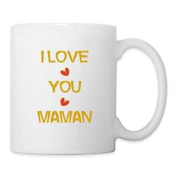 I LOVE. I LOVE YOU. MAMAN. FÊTE DES MÈRES. COEUR - Mug blanc - blanc - Droite
