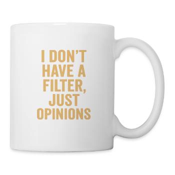 Pas de filtre, juste des avis - Mug blanc - blanc - Droite
