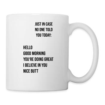 Just in case - Tasse - Weiß - Rechts