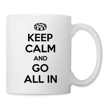 Poker: Keep calm and go all in - Tasse - Weiß - Rechts