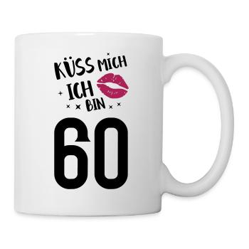 Küss mich ich bin 60 - Tasse - Weiß - Rechts