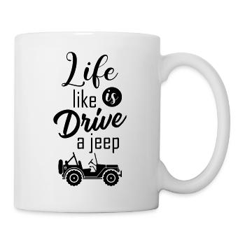 La vie est comme conduire une jeep - Mug blanc - blanc - Droite