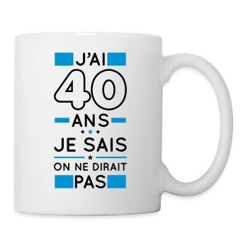Anniversaire 40 ans - J'ai 40 ans je sais - Mug blanc - blanc - Droite