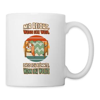 Faultier Chillen Faul Müde Lustlos Spruch Lustig - Tasse - Weiß - Rechts