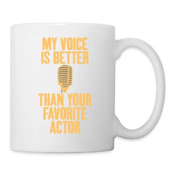 La voix est meilleure Acteur de voix Artiste d’enregistrement vocal - Mug blanc - blanc - Droite