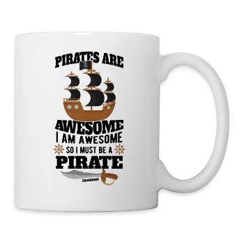 Pirates Are Awesome I Am Awesome So I Must Be A Pi - Mug - white - Right