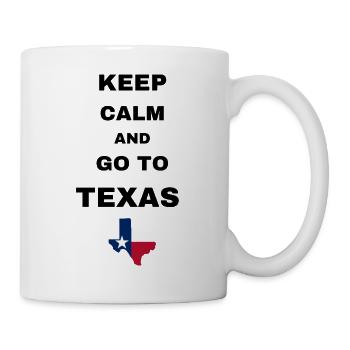 Keep calm and go to Texas - Mug - white - Right