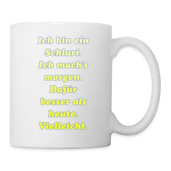 Mach das, was dich glücklicht macht. - Tasse - Weiß - Rechts