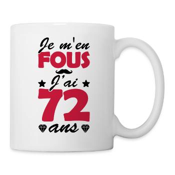 j ai 72 ans / cadeau anniversaire 72 ans - Mug blanc - blanc - Droite
