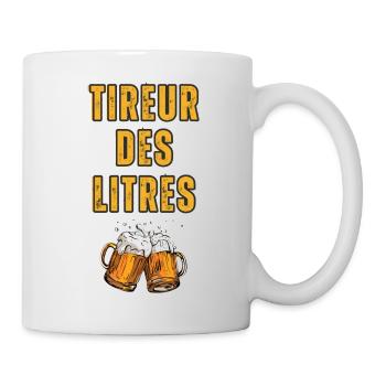 Tireur des Litres. Humour Cadeau Anniversaire Fête - Mug blanc - blanc - Droite