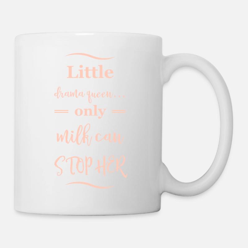 Drama Queen Babysprüche - Tasse - Weiß