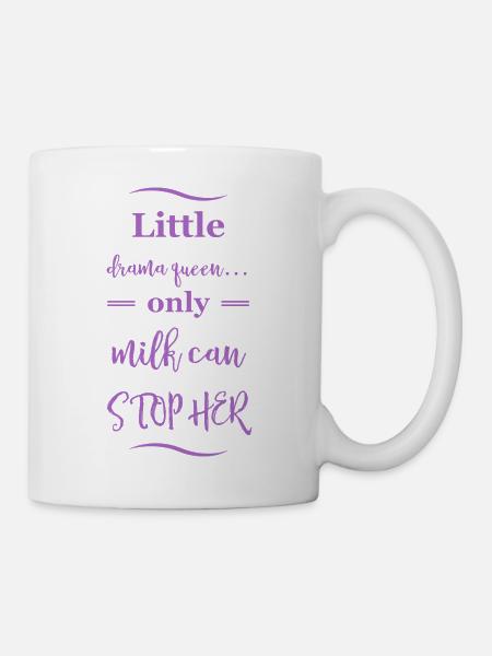 Drama Queen Babysprüche - Tasse - Weiß
