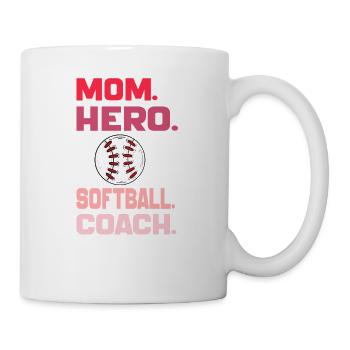 Mom Hero Softball Coach Legend Funny Softball Mom - Mug - white - Right