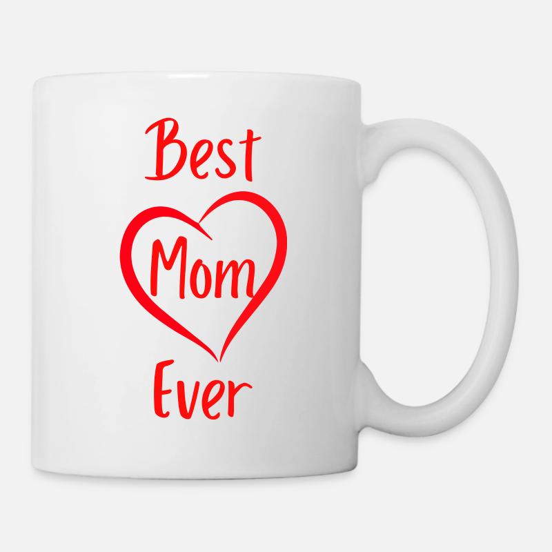 Best Mom Ever - Mug - white