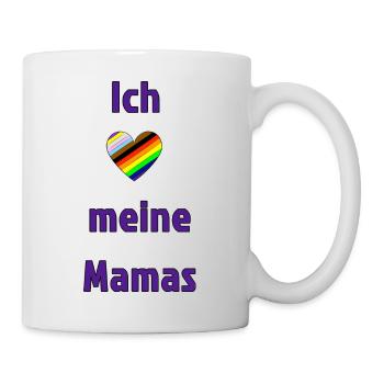 Ich liebe meine Mamas - Tasse - Weiß - Rechts