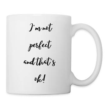 I'm not perfect and that's ok (black text) - Mug - white - Right