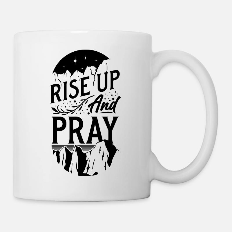 Rise Up and Pray - Mug - white