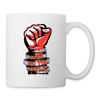 Power für die Menschen - Faustpumpe - Tasse - Weiß - Rechts