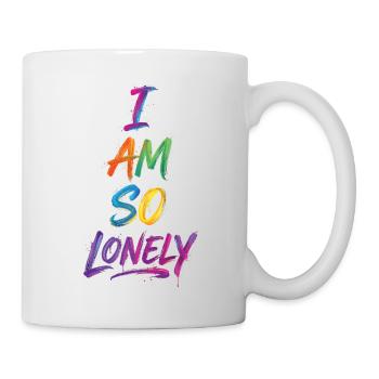 I Am So Lonely Say Colorful Text Painting Print - Mug - white - Right