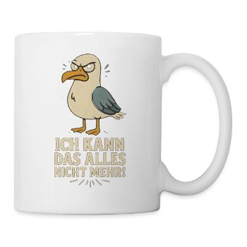 Ich kann das nicht Möwe lustiger Büro Spruch - Tasse - Weiß - Rechts