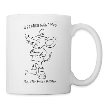 Streetwear Maus im Pose Wer mich nicht mag  - Tasse - Weiß - Rechts