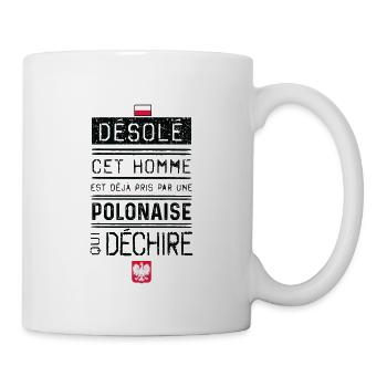 Desole Cet Homme Est Deja Pris Par Une Polonais... - Mug blanc - blanc - Droite
