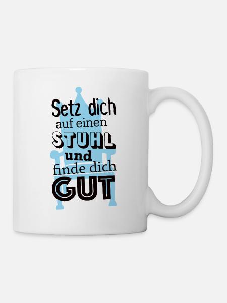 Finde dich gut - Tasse - Weiß