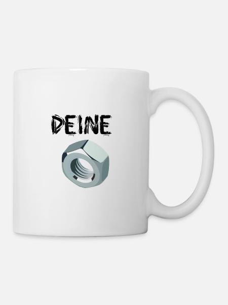 Deine Mutter - Tasse - Weiß