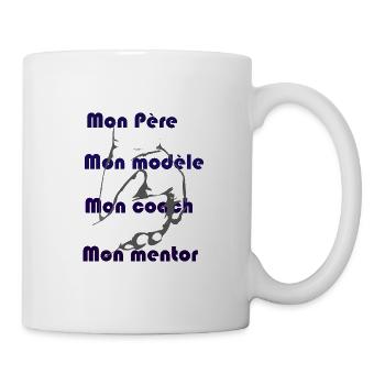 Mon père mon coach mon mentor mon modèle - Mug blanc - blanc - Droite