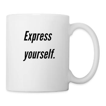 Express yourself. - Tasse - Weiß - Rechts