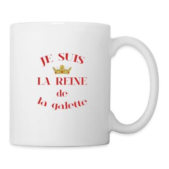 Je suis la reine de la galette. Cadeau humour - Mug blanc - blanc - Droite
