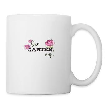 Der Garten ruft - Tasse - Weiß - Rechts