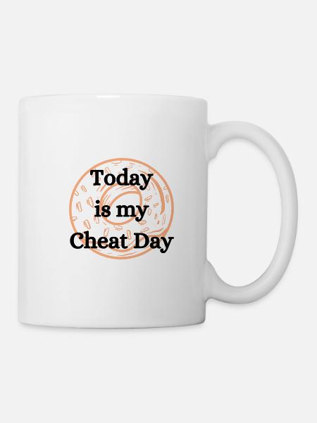 Today ist my Cheat Day - Tasse - Weiß