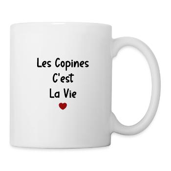 Les copines c'est la vie - Mug blanc - blanc - Droite