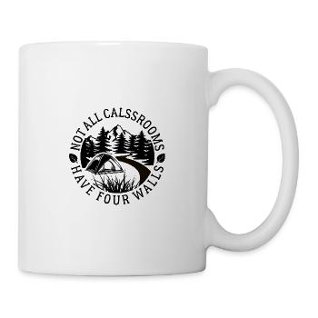 Toutes les salles de classe n’ont pas quatre murs - Camping - Mug blanc - blanc - Droite
