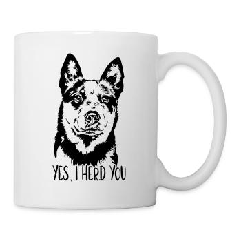 Australian Cattle Dog I herd you Dogs Wilsigns - Mug - white - Right