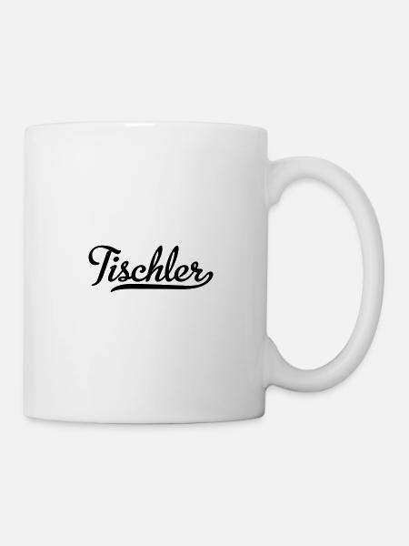 tischler - Tasse - Weiß