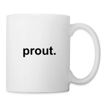 Prout - Mug blanc - blanc - Droite