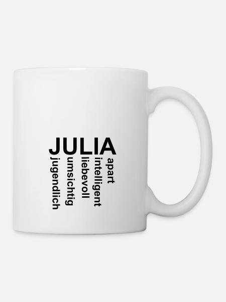 Julia - Ein ganz spezielles Design nur für Julia - Tasse - Weiß