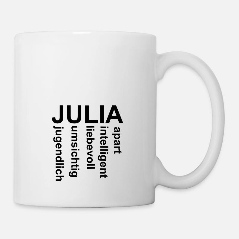 Julia - Ein ganz spezielles Design nur für Julia - Tasse - Weiß