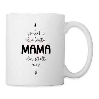 So sieht die beste Mama der Welt aus - Tasse - Weiß - Rechts