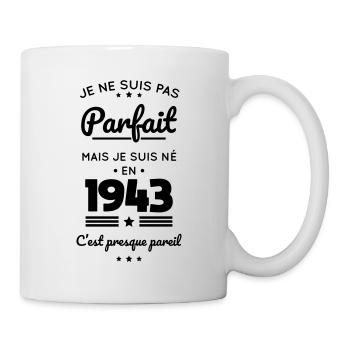 Anniversaire 81 ans - Pas parfait mais né en 1943 - Mug blanc - blanc - Droite