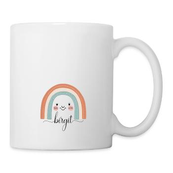 Birgit! Regenbogen, personalisierbar - Tasse - Weiß - Rechts
