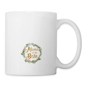Mama ist die Beste personalisierbar - Tasse - Weiß - Rechts
