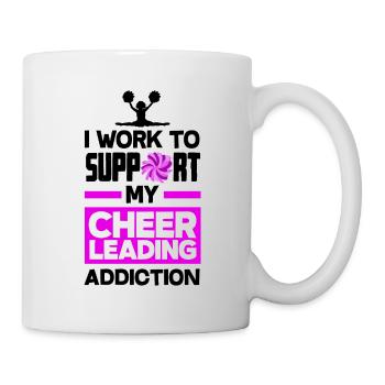 I Work To Support My Cheerleading Addiction Cheerl - Tasse - Weiß - Rechts