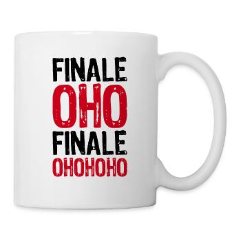 FINALE OHOHOHO - Fußball Sport Meisterschaft - Tasse - Weiß - Rechts