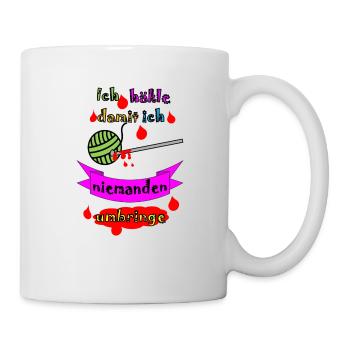 Ich häkle damit ich niemanden umbringen muss - Tasse - Weiß - Rechts