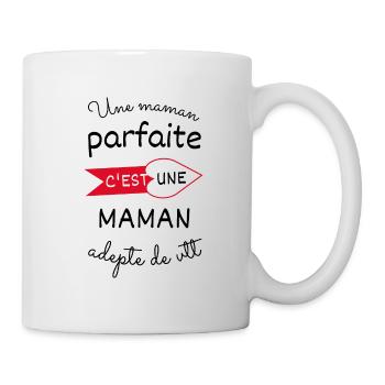 Une maman parfaite c'est une maman adepte de vtt - Mug blanc - blanc - Droite