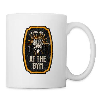 FIND ME AT THE GYM - Mug - white - Right