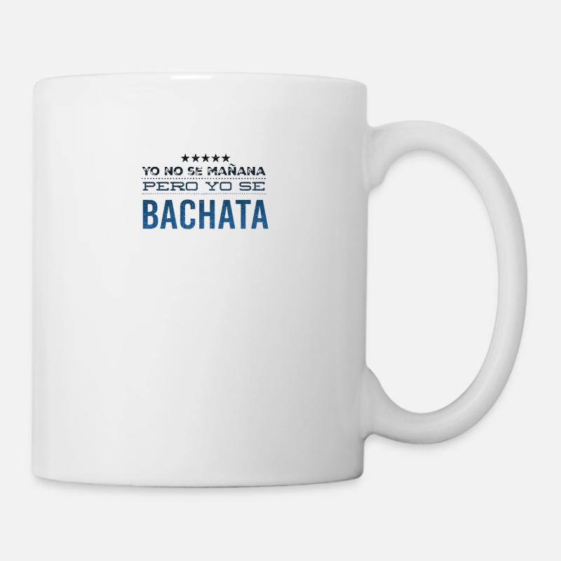 Yo se Bachata Bachata Dance Bachata Tanz - Tasse - Weiß